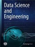 数据科学与工程（英文）（Data Science and Engineering）（国际刊号）